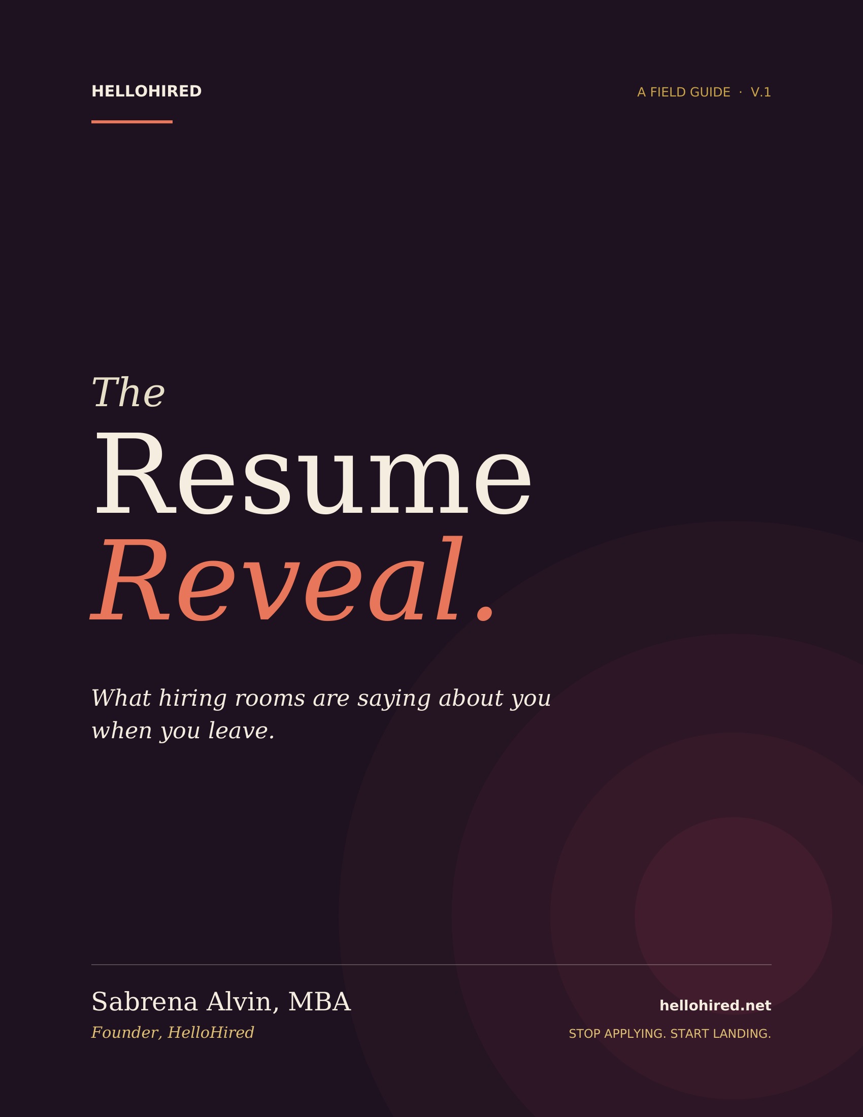 The Resume Reveal: A Field Guide by Sabrena Alvin