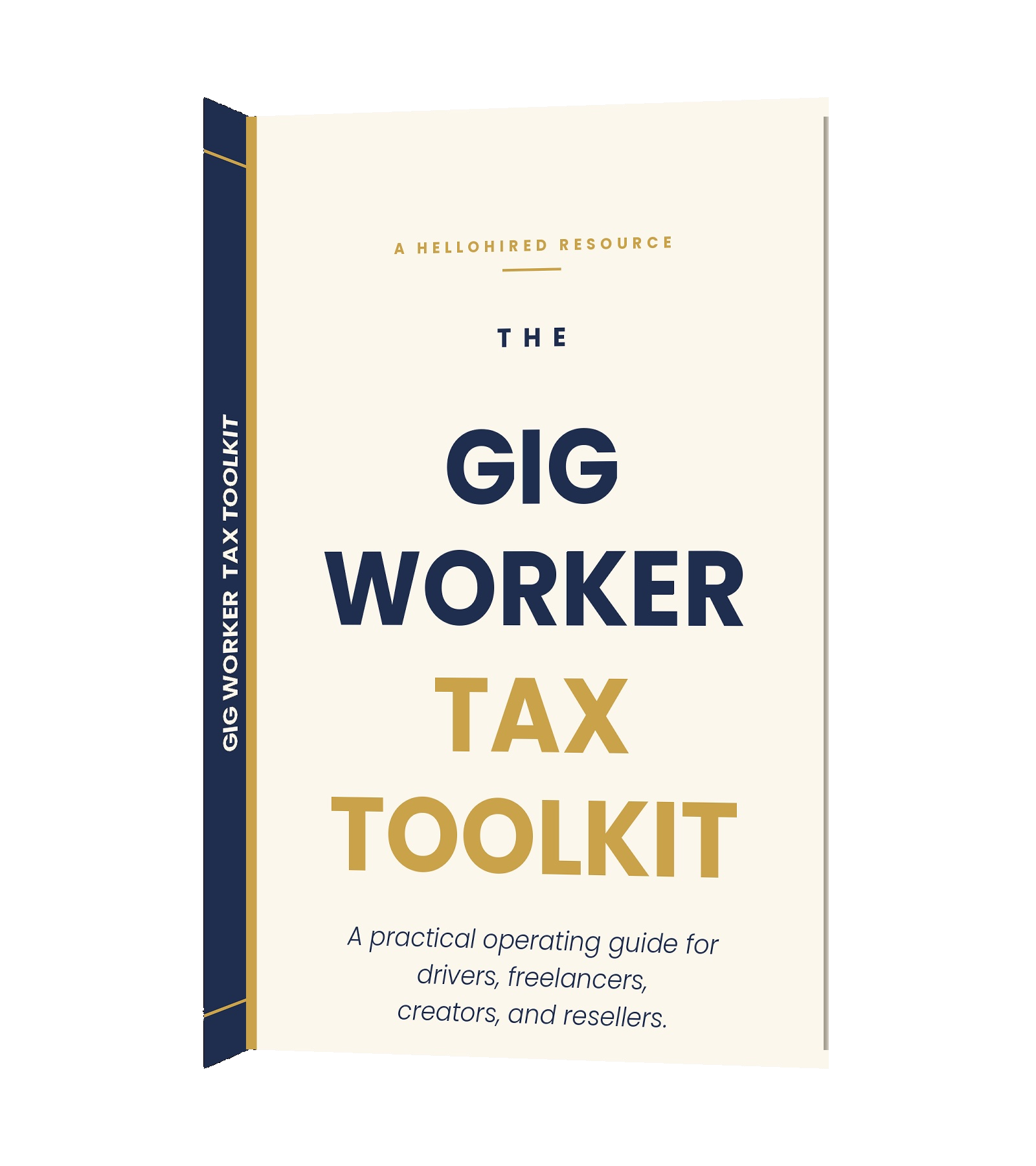 The Gig Worker Tax Toolkit by Sabrena Alvin, HelloHired